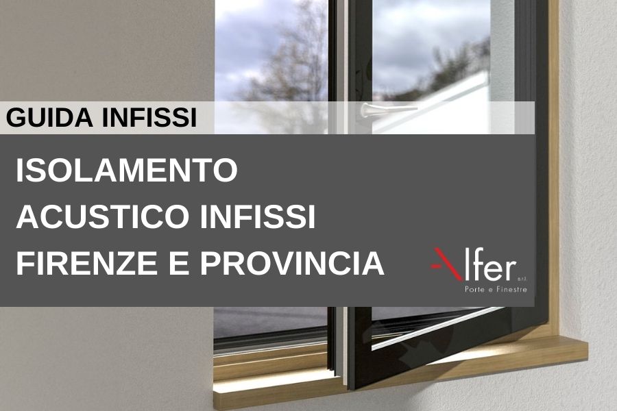 Isolamento acustico infissi